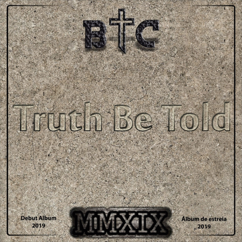 Behind The Cross : Truth Be Told